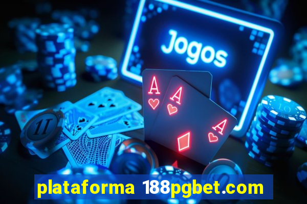 plataforma 188pgbet.com